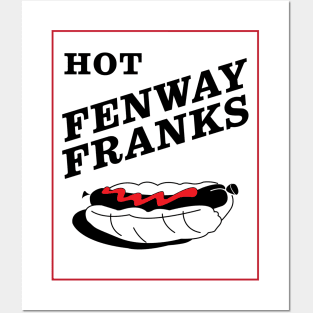 Hot Fenway Franks Posters and Art